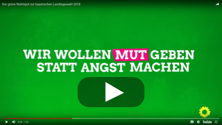 Der grüne Wahlspot zur bayerischen Landtagswahl 2018